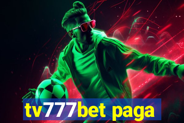 tv777bet paga